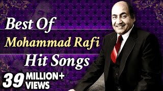 Best Of Mohammad Rafi Hit Songs  Old Hindi Superhit Songs  Evergreen Classic Songs [upl. by Mandie581]