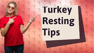 What temp should I take turkey out to rest [upl. by Ydospahr]