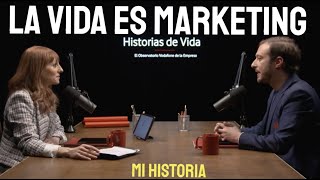 El Marketing es tan estratégico como las finanzas Podcast quotHistorias de vidaquot [upl. by Namlak910]