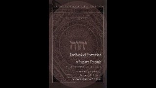 The Book of formation Sepher Yetzirah [upl. by Lomasi]