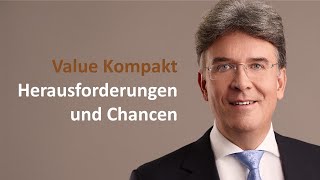 Herausforderungen und Chancen an den Börsen – Expertenanalyse  Value Kompakt 052024 [upl. by Ennayhc]