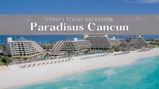 Hotel Paradisus Cancun  Cheers Travel Oficial [upl. by Oconnor]