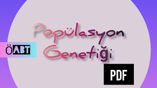 91 Popülasyon Genetiği  ÖABT BİYOLOJİ [upl. by Mettah]