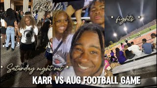 Karr Vs StAug football game  GRWM  SATURDAY NIGHT OUT THEY FOUGHT😱 [upl. by Ad]