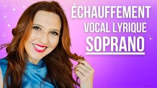 Échauffement vocal complet pour SOPRANO  cours de chant lyrique [upl. by Frida]