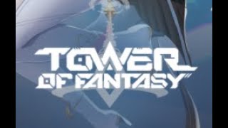 Tower of Fantasy this Game update KEKW ENGTH [upl. by Atiuqrahc229]