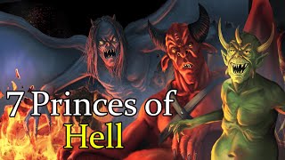 Who Are The Seven Princes of Hell  Demonology Explained [upl. by Bret960]