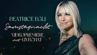 Beatrice Egli  LIVE CHAT 15 min  Musikvideopremiere von Samstagnacht 🔥 [upl. by Gnuh]