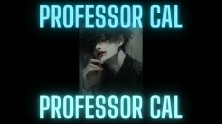 Professor Cal Getaway Car [upl. by Grinnell748]