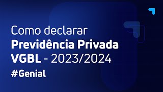 4 Previdência VGBL Como Declarar Imposto de Renda 20232024 [upl. by Avat]