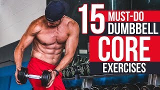 STRONG SIX PACK  15 MustDo Dumbbell Core Exercises for ROCK Hard Abs [upl. by Johppa]