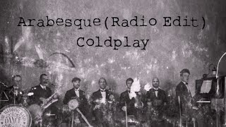 Arabesque  Coldplay  Karaoke Version  S59730 [upl. by Eendyc705]