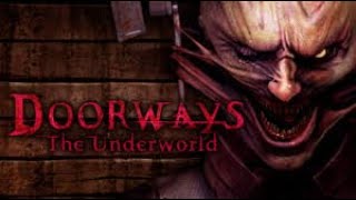 Doorways The Underworld Full Game Walkthrough  No Commentary DoorwaysUnderworld Full Game 2014 [upl. by Berstine]