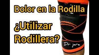 Dolor en la rodilla ¿Utilizar Rodillera [upl. by Nnuahs]