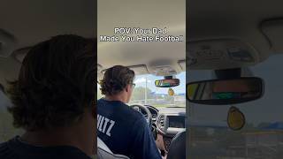 POV Your Dad Made You Hate Football 🤣 football comedy collegefootball dad [upl. by Sutton80]