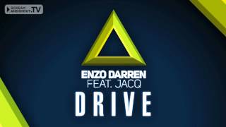 Enzo Darren feat jACQ  Drive Original Mix [upl. by Stiles]