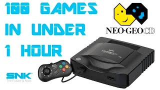 100 SNK Neo Geo CD Games In Under 1 Hour [upl. by Yeorgi745]