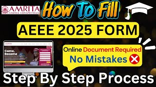 AEEE 2025 Application Form Out ✅  Step by Step Process  Amrita AEEE 2025  Amrita University 2025 [upl. by Avlasor]