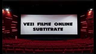 Vezi Filme Online SubtitrateTitrate CineTimeTv [upl. by Cid]