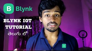 Blynk IoT Tutorial in Telugu  blynk tutorial esp32  how to use blynk platform and blynk app [upl. by Burner156]