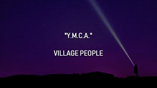 YMCA  Village People  Lyrics [upl. by Adihsaar]