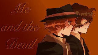 Me and the Devil Bungou Stray Dogs Soukoku Animatic [upl. by Frisse740]