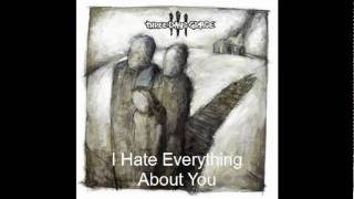 Three Days GraceI Hate Everything About You [upl. by Lorne559]