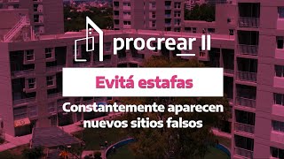 Cuidado con las estafas en las inscripciones Procrear [upl. by Parcel]