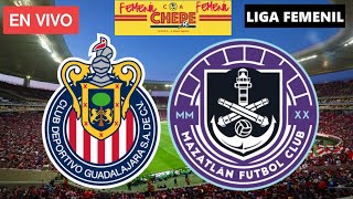 CHIVAS FEMENIL VS MAZATLÁN FEMENIL EN VIVO Jornada 3 Liga MX AP 2024 [upl. by Knutson]