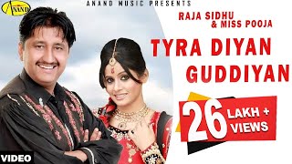 Raja Sidhu l Miss Pooja  Tyra Diyan Guddiyan  Latest Punjabi Song 2020 l New Punjabi Songs 2020 [upl. by Yevi]