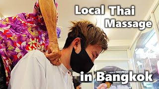 Local Thai Massage Tour in Bangkok Painful  Thailand Travel 2022 [upl. by Ladnar]