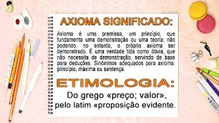 O que significa axiomas– Conceito Significado Vídeo Gotinha 1min36s o que são axiomas [upl. by Rundgren]