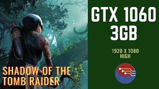 GTX 1060 3GB  SHADOW OF THE TOMB RAIDER  HIGH PRESET [upl. by Groveman]