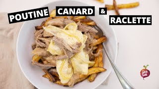 POUTINE MAISON au CANARD et RACLETTE 🦆Recette poutine Québec France La petite bette [upl. by Jahdol]