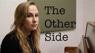 The Other Side Original Song [upl. by Luther395]