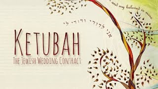 Ketubah The Jewish Wedding Contract [upl. by Sum656]