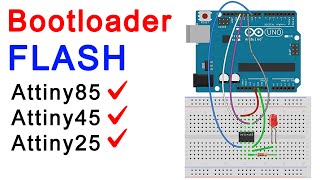 How To Burn Bootloader On Atmel ATtiny25 ATtiny45 ATtiny85 Using Arduino Uno  Bootloader HEX [upl. by Ahsiadal]