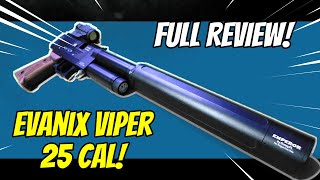 Full Review EVANIX VIPER 25 cal Semi Auto PCP Air Pistol PERFECT Companion Pistol for CLOUD ULTRA [upl. by Ahsenrac]