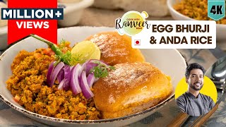 Mumbai Egg Bhurji recipe  अंडा भुर्जी बनाने की विधि  Egg tawa Pulav bonus  Chef Ranveer [upl. by Aerdnua]