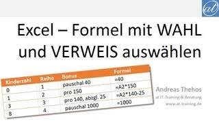 Excel  394  Formel abhängig vom Wert auswählen  WAHL und VERWEIS versus verschachteltes WENN [upl. by Roleat]