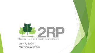 2RP Morning Worship July 7 2024 [upl. by Emmalynn633]