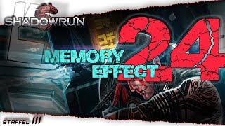 Folge 24 Der Auftrag  Memory Effect  Shadowrun  Lets Play [upl. by Odlavu]