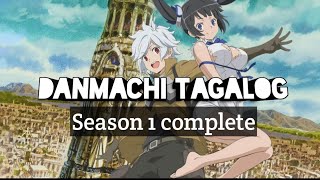 Danmachi tagalog ep13 season 1 last episode [upl. by Ainoz775]