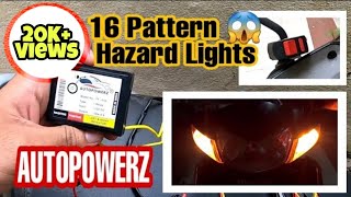 16 Patterns Hazard light Flasher for any bike  AUTOPOWERZ Part1  ZMR Rider [upl. by Netfa]