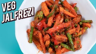 Veg Jalfrezi Recipe  Restaurant Style Vegetable Jalfrezi  Mix Vegetable Sabzi  Varun [upl. by Jenne887]