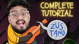 Zustand  Complete Tutorial  with Project  🔥🔥 [upl. by Blight88]