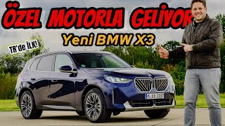 YENİ BMW X3 TÜRKİYE İÇİN ÖZEL MOTORLA GELİYOR  TRDE İLK İNCELEME [upl. by Yelekalb743]