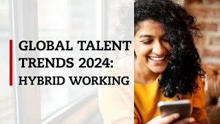 ACCA Global talent trends Hybrid working [upl. by Vorster]