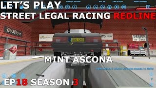 Lets Play Street Legal Racing Redline S3  EP18  WIDE BODY ASCONA [upl. by Eradis]