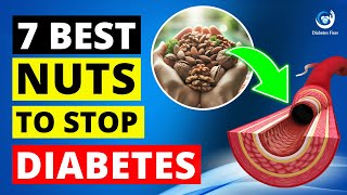 7 Best Nuts for Diabetics [upl. by Ellis]